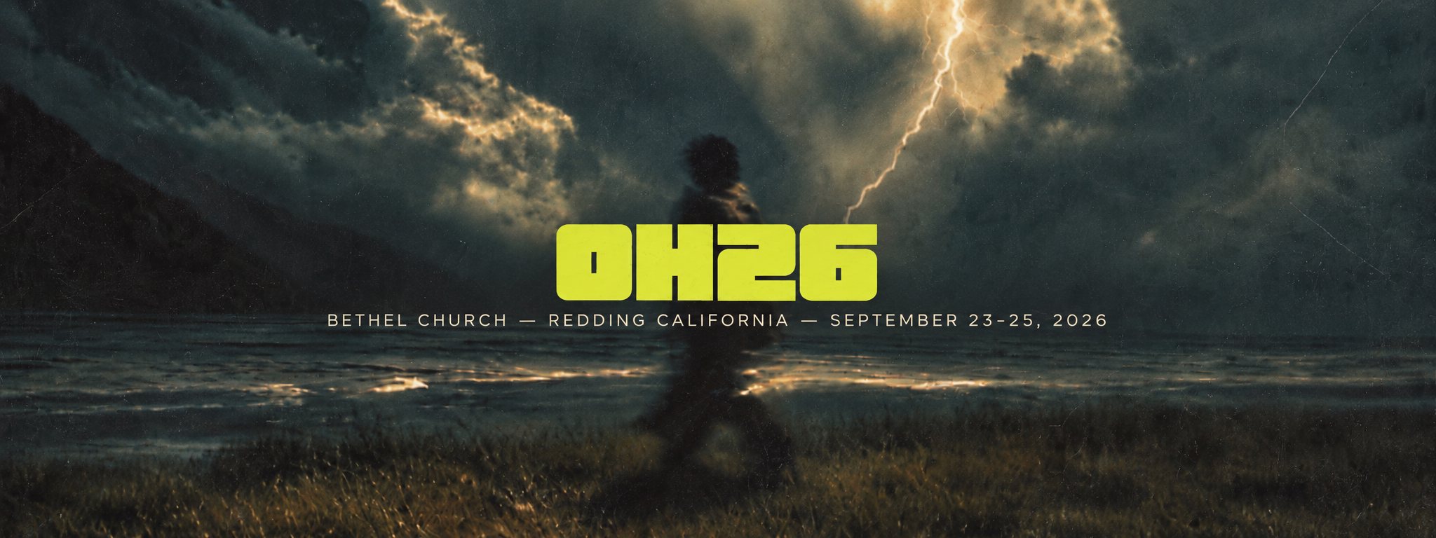 OH26 — Bethel Church, Redding California, September 23–25, 2026